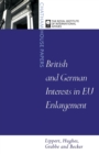 Britain, Germany, and EU Enlargement : Partners or Competitors? - Book