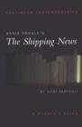 Annie Proulx's The Shipping News : A Reader's Guide - Book