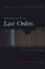 Graham Swift's Last Orders : A Reader's Guide - Book