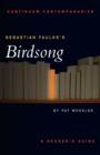 Sebastian Faulks's Birdsong - Book