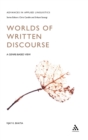 Worlds of Written Discourse : A Genre-Based View - Book
