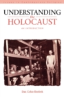 Understanding the Holocaust : An Introduction - Book