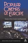 Popular Cinemas of Europe : Studies of Texts, Contexts and Frameworks - Book