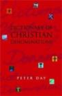 Dictionary of Christian Denominations - Book
