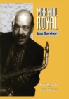 Marshal Royal : Jazz Survivor - Book