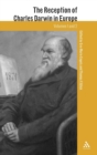 The Reception of Charles Darwin in Europe - Book