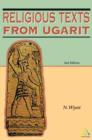 Religious Texts from Ugarit : 2nd Edition - Book