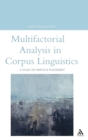 Multifactorial Analysis in Corpus Linguistics : A Study of Particle Placement - Book