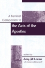 A Feminist Companion to the Acts of the Apostles - Book