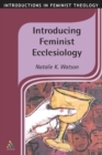 Introducing Feminist Ecclesiology - Book
