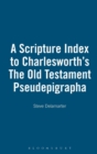 A Scripture Index to Charlesworth's The Old Testament Pseudepigrapha - Book
