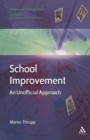 School Improvement : An Unofficial Approach - Book