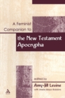 A Feminist Companion to the New Testament Apocrypha - Book