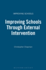 Improving Schools Through External Intervention - Book