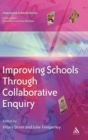 Improving Schools through Collaborative Enquiry - Book