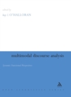 Multimodal Discourse Analysis : Systemic Functional Perspectives - Book
