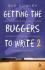 Getting the Buggers to Write : 2nd Edition - Book