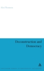 Deconstruction and Democracy - Book