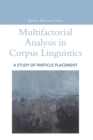 Multifactorial Analysis in Corpus Linguistics - Book