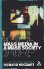 Mass Media in a Mass Society - Book