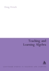 Teaching and Learning Algebra - Book