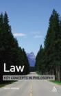Law: Key Concepts in Philosophy - Book