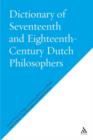 Dictionary of Seventeenth and Eighteenth-Century Dutch Philosophers - Book