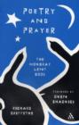 Poetry and Prayer : The 2006 Lent Book - Book
