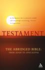 Testament : The Abridged Bible - From Adam to Apocalypse - Book