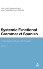 Systemic Functional Grammar of Spanish : A Contrastive Study with English - Book