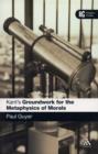 Kant's 'Groundwork for the Metaphysics of Morals' : A Reader' Guide - Book