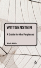 Wittgenstein: A Guide for the Perplexed - Book