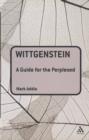 Wittgenstein: A Guide for the Perplexed - Book