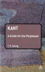 Kant: A Guide for the Perplexed - Book