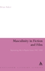 Masculinity in Fiction and Film : Representing men in popular genres, 1945-2000 - Book