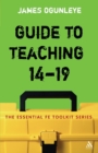 Guide to Teaching 14-19 - Book