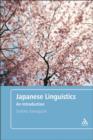 Japanese Linguistics : An Introduction - Book