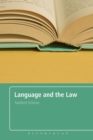 Language and the Law : With a Foreword by Roger W. Shuy - Book