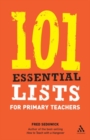 101 Essential Lists for Primary Teachers - Book