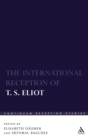 The International Reception of T. S. Eliot - Book