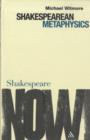 Shakespearean Metaphysics - Book