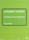 Literary Theory: A Guide for the Perplexed - Book