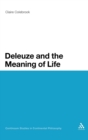 Deleuze and the Meaning of Life - Book