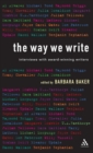 The Way We Write : Interviews with Award-winning Writers - Book