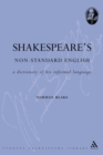 Shakespeare's Non-Standard English : A Dictionary of his Informal Language - Book