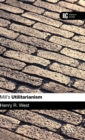 Mill's 'Utilitarianism' : A Reader's Guide - Book