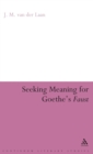 Seeking Meaning for Goethe's Faust - Book