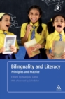 Bilinguality and Literacy : Principles and Practice - Book