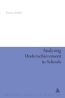 Analysing Underachievement in Schools - Book