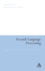 Second Language Processing : An Analysis of Theory, Problems and Possible Solutions - Book